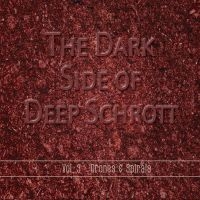 Deep Schrott - Dark Side Of Deep Schrott Vol.3 in der Gruppe CD bei Bengans Skivbutik AB (3717747)