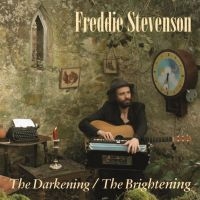 Stevenson Freddie - Darkening/Brightening in der Gruppe CD bei Bengans Skivbutik AB (3718743)