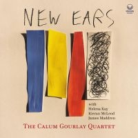 Calum Gourlay - New Ears in der Gruppe CD / Jazz bei Bengans Skivbutik AB (3721362)