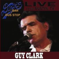 Clark Guy - Live From Dixie's Bar & Busstop '83 in der Gruppe CD / Country bei Bengans Skivbutik AB (3722991)