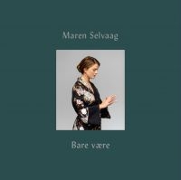 Selvaag Maren - Bare Vare in der Gruppe VINYL / Jazz bei Bengans Skivbutik AB (3723586)