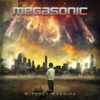 Megasonic - Without Warning in der Gruppe CD / Hårdrock bei Bengans Skivbutik AB (3723729)