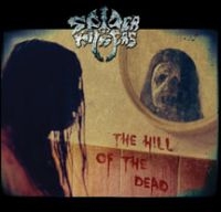 Spider Kickers - Hill Of The Dead in der Gruppe CD / Hårdrock bei Bengans Skivbutik AB (3723790)