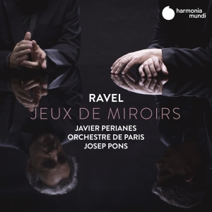 Javier Perianes - Ravel Jeux De Miroirs in der Gruppe CD / Klassiskt,Övrigt bei Bengans Skivbutik AB (3725027)