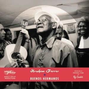 Ibrahim Ferrer - Buenos Hermanos in der Gruppe CD / Pop-Rock bei Bengans Skivbutik AB (3725955)