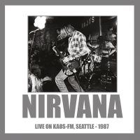 Nirvana - Live On Kaos-Fm Seattle 1987 in der Gruppe VINYL / Pop-Rock bei Bengans Skivbutik AB (3726490)