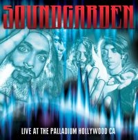 Soundgarden - Live At Palladium Hollywood in der Gruppe Minishops / Soundgarden bei Bengans Skivbutik AB (3726497)