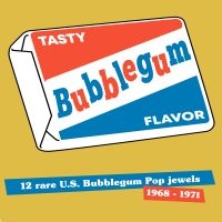 Various Artists - Tasty Bubbelgum Flavor in der Gruppe VINYL / Pop-Rock bei Bengans Skivbutik AB (3727040)