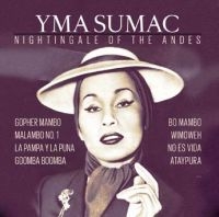 Sumc Yma - Nightingale Of The Andes in der Gruppe CD / Elektroniskt,World Music bei Bengans Skivbutik AB (3727051)