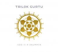 Gurtu Trilok - God Is A Drummer in der Gruppe CD / Jazz bei Bengans Skivbutik AB (3727074)