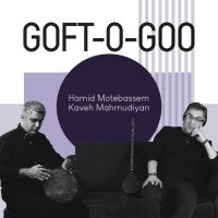 Motebassem Hamid & Kaveh Mahmudiyan - Goft-O-Goo in der Gruppe CD / Elektroniskt,World Music bei Bengans Skivbutik AB (3728594)