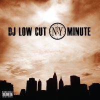 Dj Low Cut - N.Y. Minute in der Gruppe CD / Hip Hop-Rap bei Bengans Skivbutik AB (3732082)