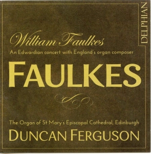 Faulkes William Rubinstein Anton - William Faulkes: An Edwardian Conce in der Gruppe UNSERE TIPPS / Weihnachtsgeschenktipp CD bei Bengans Skivbutik AB (3732259)