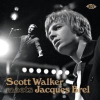 Walker Scott And Jacques Brel - Scott Walker Meets Jacques Brel in der Gruppe CD / Pop-Rock bei Bengans Skivbutik AB (3734413)