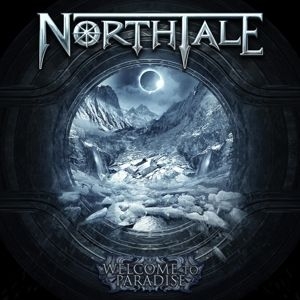 Northtale - Welcome To Paradise in der Gruppe UNSERE TIPPS / Weihnachtsgeschenktipp CD bei Bengans Skivbutik AB (3737147)