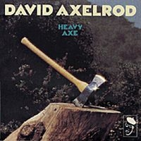 Axelrod David - Heavy Axe in der Gruppe CD bei Bengans Skivbutik AB (3742426)