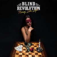 Blind Revolution - Money, Love, Light in der Gruppe CD / Hårdrock bei Bengans Skivbutik AB (3744543)