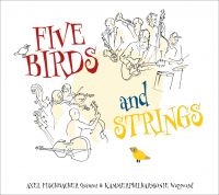 Fischbacher Axel (Quintet) - Five Birds And Strings in der Gruppe VINYL / Jazz bei Bengans Skivbutik AB (3746484)