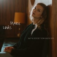 Lövås Marie - Natta Ser Det Ingen Ser in der Gruppe CD / Pop-Rock bei Bengans Skivbutik AB (3746571)