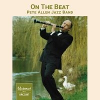 Allen Pete (Jazz Band) - On The Beat in der Gruppe CD / Jazz bei Bengans Skivbutik AB (3746597)