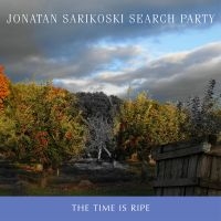 Sarikoski Jonatan & Search Party - Time Is Ripe in der Gruppe CD / Pop-Rock bei Bengans Skivbutik AB (3746600)