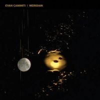 Caminiti Evan - Meridian in der Gruppe VINYL / Pop-Rock bei Bengans Skivbutik AB (3755799)