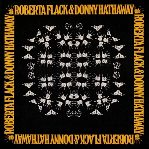 Roberta Flack - Roberta Flack & Donny Hathaway in der Gruppe UNSERE TIPPS / Weihnachtsgeschenktipp Vinyl bei Bengans Skivbutik AB (3755905)