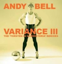 Bell Andy - Variance Iii: The Torsten In Queere in der Gruppe CD / Pop-Rock bei Bengans Skivbutik AB (3758005)