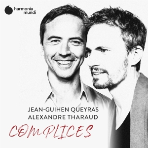 Queyras Jean-Guihen & Alexandre Tharaud - Complices in der Gruppe CD / Klassiskt,Övrigt bei Bengans Skivbutik AB (3760937)