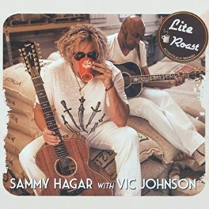 Sammy Hagar & Vic Johnson - Lite Roast in der Gruppe CD bei Bengans Skivbutik AB (3761680)