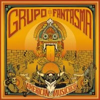 Grupo Fantasma - American MusicVolume 7 in der Gruppe CD / Elektroniskt,World Music bei Bengans Skivbutik AB (3762098)