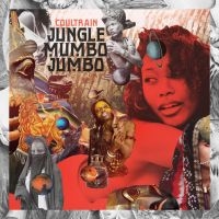 Coultrain - Jungle Mumbo Jumbo in der Gruppe CD / RnB-Soul bei Bengans Skivbutik AB (3762149)