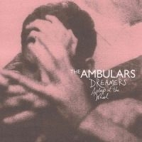 Ambulars The - Dreamers Asleep At The Wheel in der Gruppe VINYL / Pop-Rock bei Bengans Skivbutik AB (3763688)