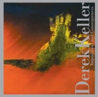 Keller Derek - Impositions And Consequences in der Gruppe CD / Jazz,Pop-Rock bei Bengans Skivbutik AB (3764622)