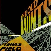 Old Haunts - Fallow Field in der Gruppe CD / Pop-Rock bei Bengans Skivbutik AB (3764883)