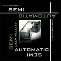 Semiautomatic - Semiautomatic in der Gruppe CD / Pop-Rock bei Bengans Skivbutik AB (3764893)