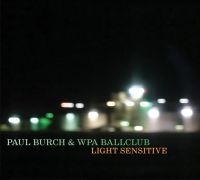 BURCH PAUL - LIGHT SENSITIVE in der Gruppe UNSERE TIPPS / Weihnachtsgeschenktipp Vinyl bei Bengans Skivbutik AB (3765782)