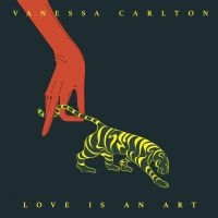 Carlton Vanessa - Love Is An Art in der Gruppe VINYL / Pop-Rock bei Bengans Skivbutik AB (3766296)