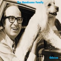 Handsome Family - Odessa in der Gruppe VINYL / Country bei Bengans Skivbutik AB (3766346)