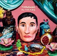 Thousand - Au Paradis in der Gruppe CD bei Bengans Skivbutik AB (3766538)