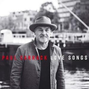 Carrack Paul - Love Songs in der Gruppe CD bei Bengans Skivbutik AB (3766562)