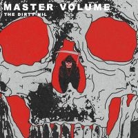 Dirty Nil - Master Volume in der Gruppe VINYL / Pop-Rock bei Bengans Skivbutik AB (3768535)