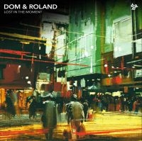 Dom And Roland - Lost In The Moment in der Gruppe VINYL / Dance-Techno,Pop-Rock bei Bengans Skivbutik AB (3768700)