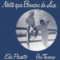 Passeto Edu & Gui Tavares - Noite Que Brincou De Lua in der Gruppe VINYL / Elektroniskt,World Music bei Bengans Skivbutik AB (3768723)