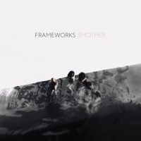 Frameworks - Smother in der Gruppe Pop-Rock bei Bengans Skivbutik AB (3768748)