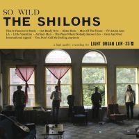 Shilohs - So Wild in der Gruppe CD / Pop-Rock bei Bengans Skivbutik AB (3768864)