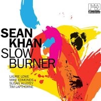 Khan Sean - Slow Burner in der Gruppe CD / Elektroniskt,World Music bei Bengans Skivbutik AB (3768920)