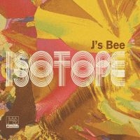 J's Bee - Isotope in der Gruppe CD / Elektroniskt,World Music bei Bengans Skivbutik AB (3768927)