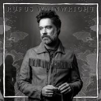 Rufus Wainwright - Unfollow The Rules in der Gruppe CD / Pop-Rock bei Bengans Skivbutik AB (3772992)