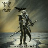 CIRITH UNGOL - FOREVER BLACK in der Gruppe CD / Hårdrock bei Bengans Skivbutik AB (3773644)